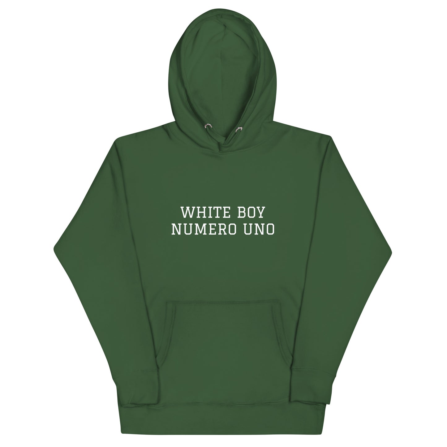 WHITE BOY SUMMER - White Boy Of The Year - "White Boy Numero Uno" - Classic Cotton Hoodie - Hoodie Forest Green