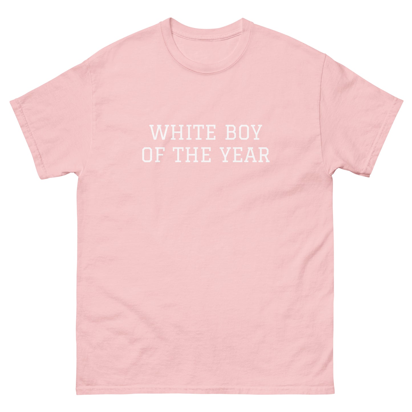 WHITE BOY SUMMER - White Boy Of The Year - "White Boy Of The Year" - Classic Cotton Tee - T-Shirt Light Pink