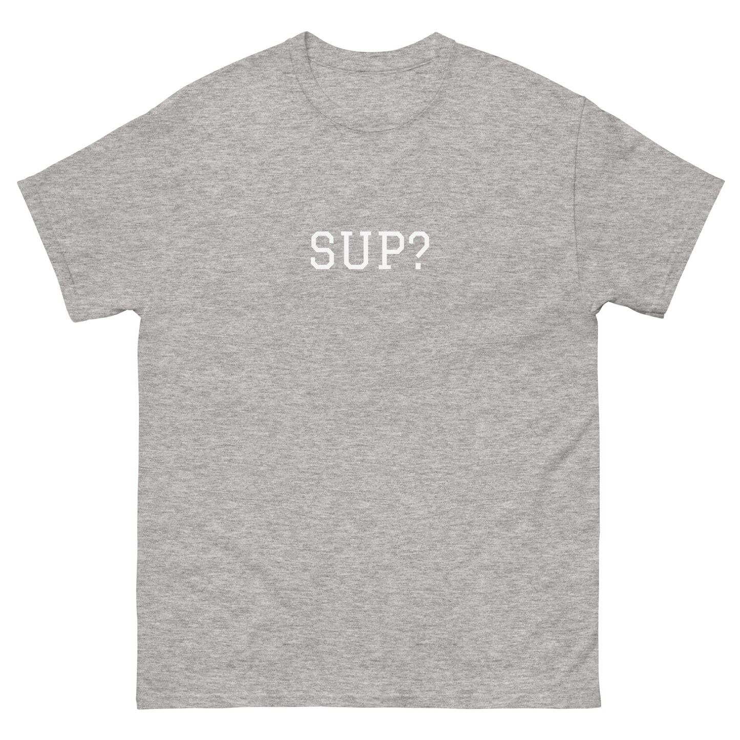 WHITE BOY SUMMER - Sup? - "Sup?" - Classic Cotton Tee - T-Shirt Sport Grey