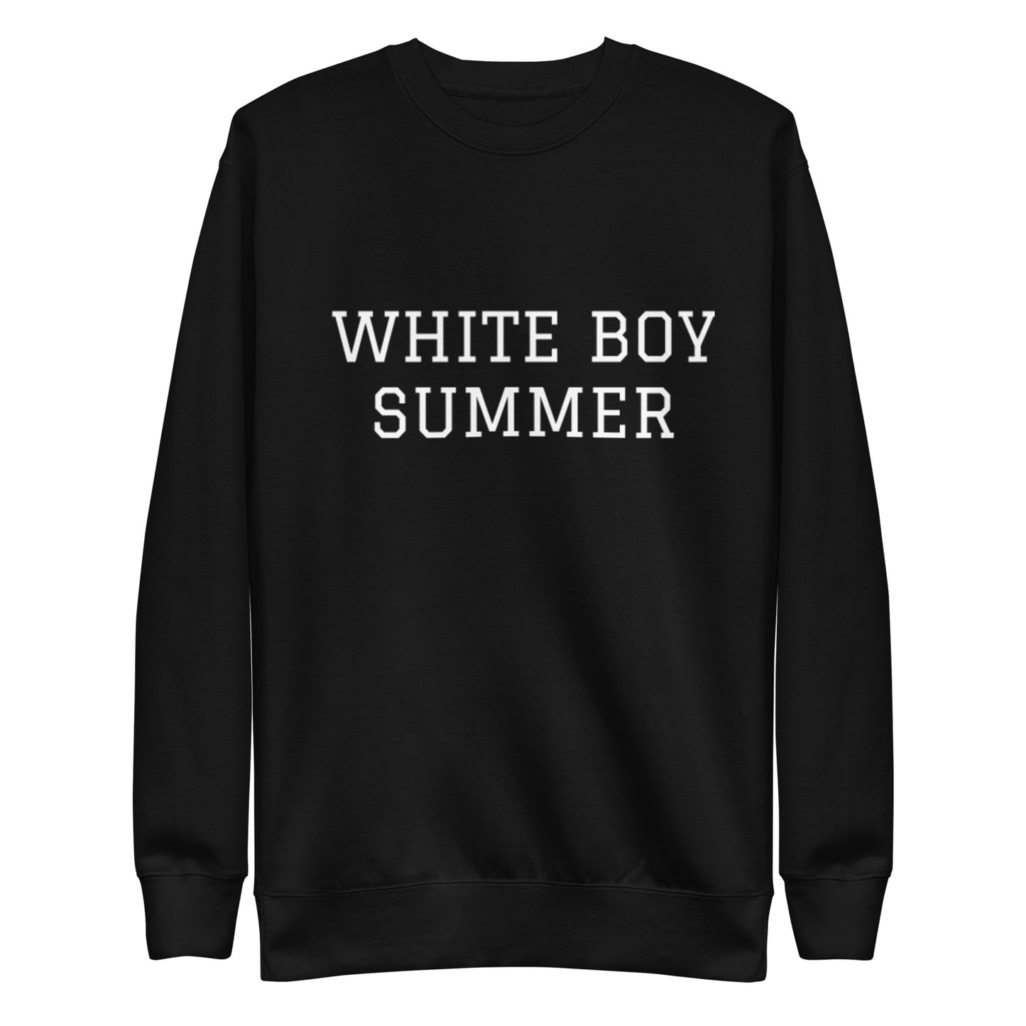 WHITE BOY SUMMER - Originals - "White Boy Summer" - Classic Crewneck Sweatshirt - Sweatshirt Black