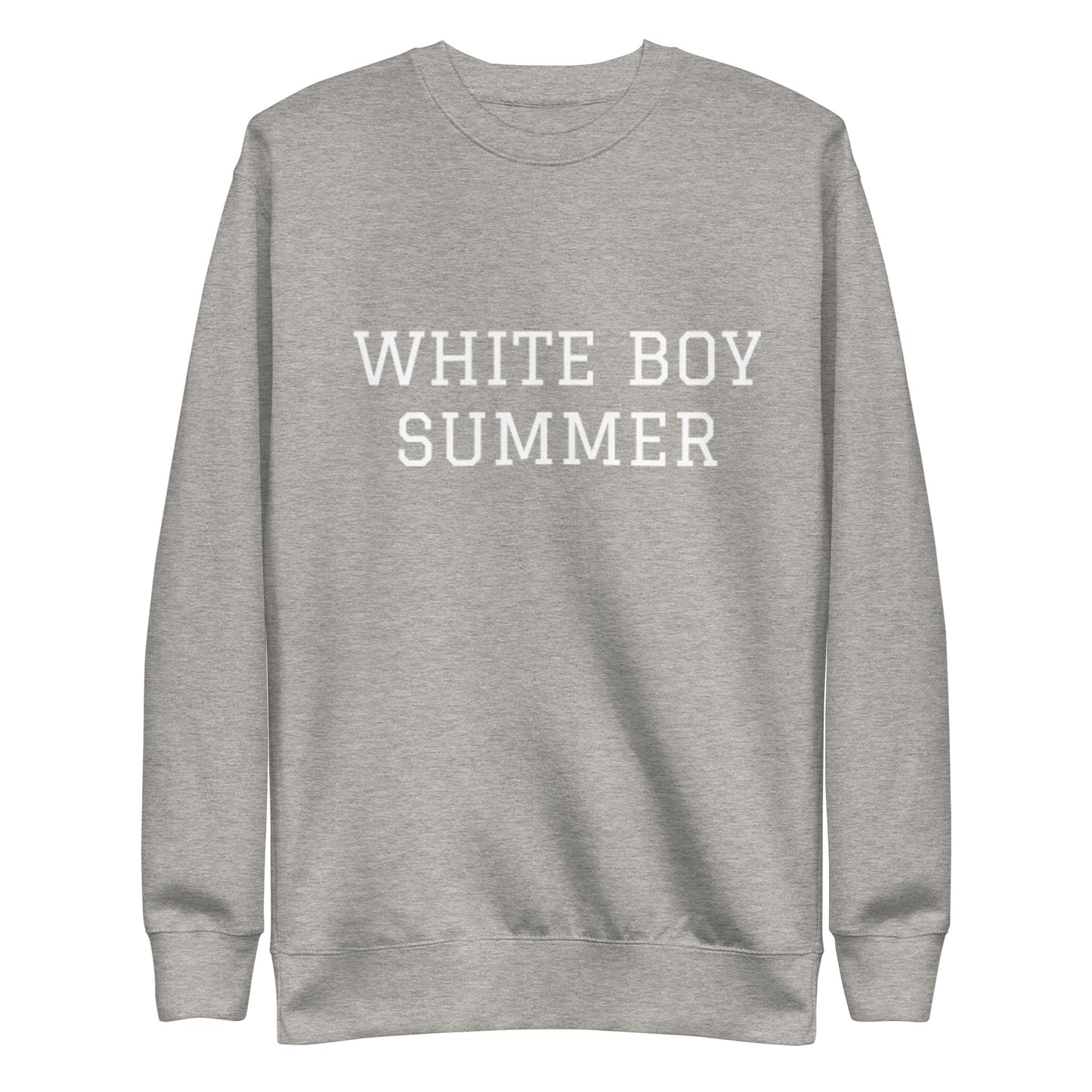 WHITE BOY SUMMER - Originals - "White Boy Summer" - Classic Crewneck Sweatshirt - Sweatshirt Carbon Grey