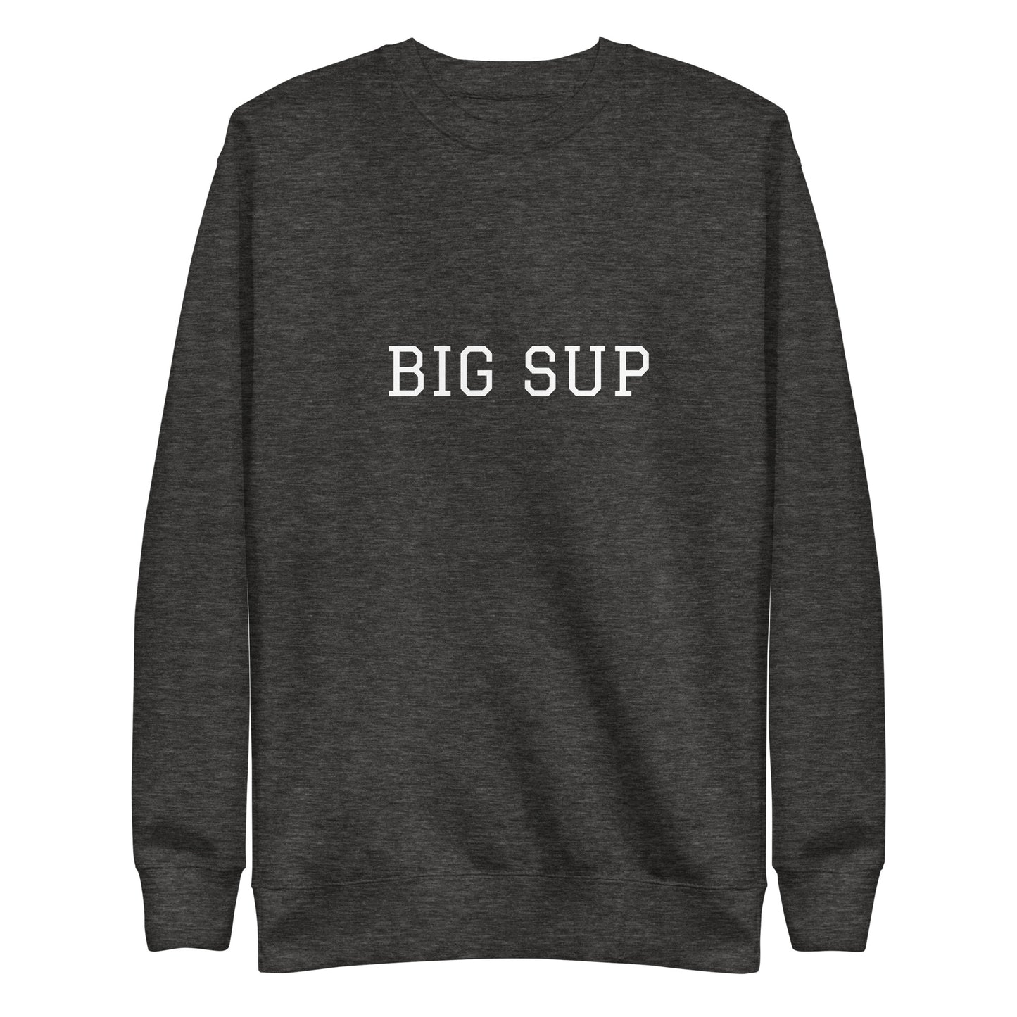 WHITE BOY SUMMER - Sup? - "Big Sup" - Classic Crewneck Sweatshirt - Sweatshirt Charcoal Heather