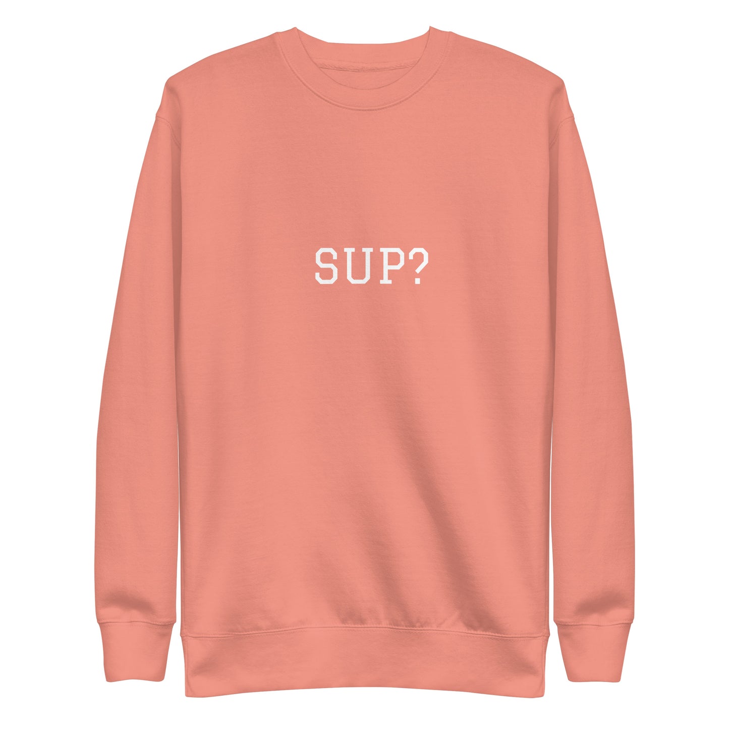 WHITE BOY SUMMER - Sup? - "Sup?" - Classic Crewneck Sweatshirt - Sweatshirt Dusty Rose