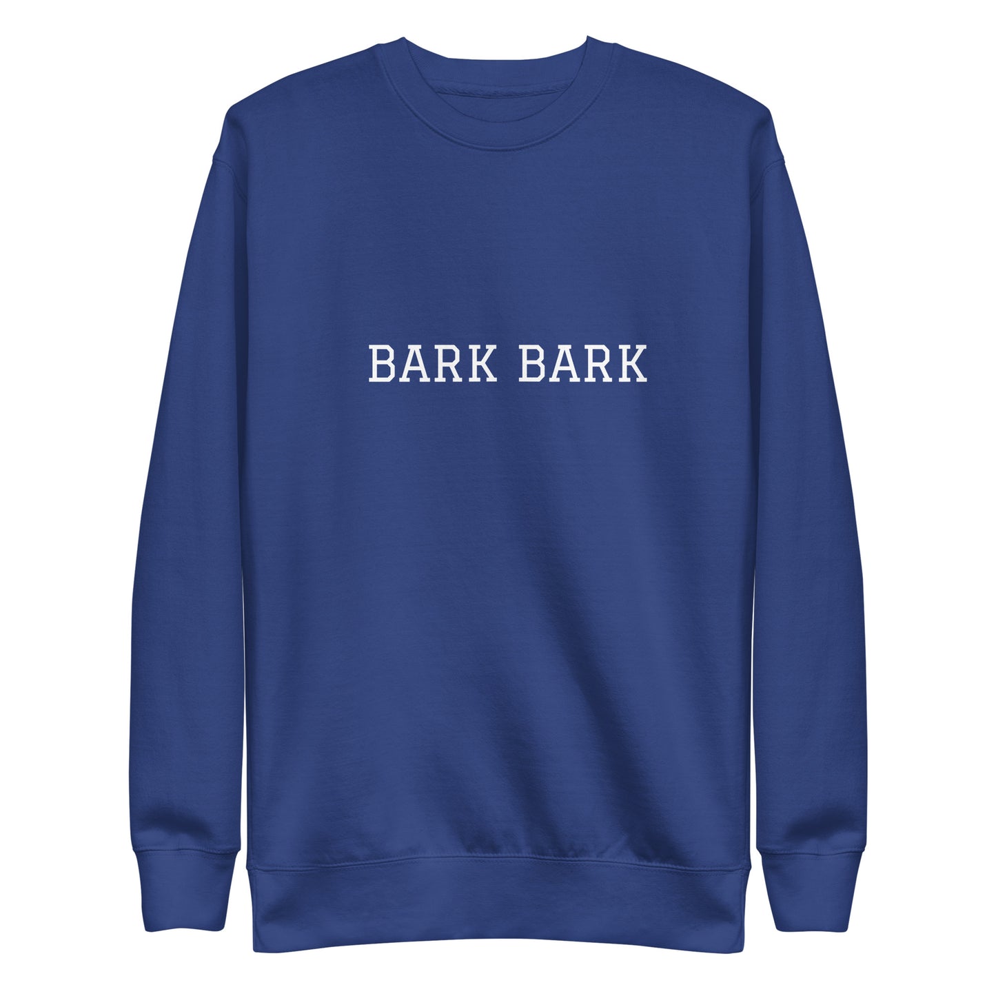 WHITE BOY SUMMER - Big Dog - "Bark Bark" - Classic Crewneck Sweatshirt - Sweatshirt Team Royal