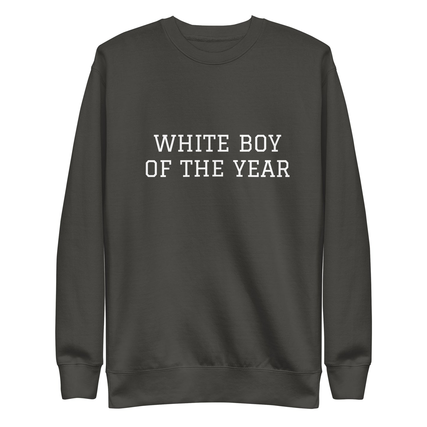 WHITE BOY SUMMER - White Boy Of The Year - "White Boy Of The Year" - Classic Crewneck Sweatshirt - Sweatshirt Vintage Black