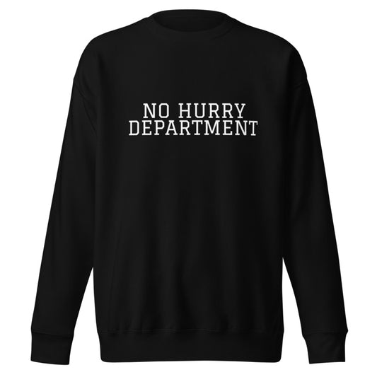 NO HURRY DEPARTMENT Black front mockup