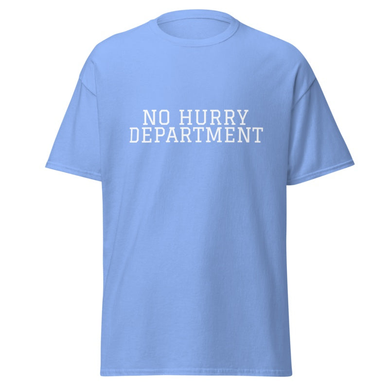 NO HURRY DEPARTMENT Carolina Blue front mockup