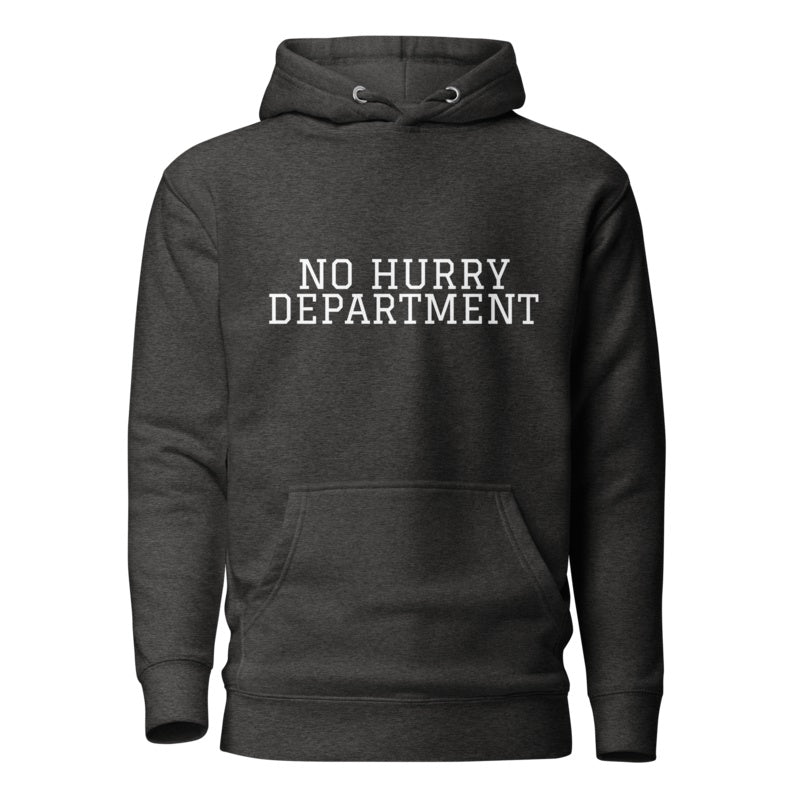 NO HURRY DEPARTMENT Charcoal Heather front mockup