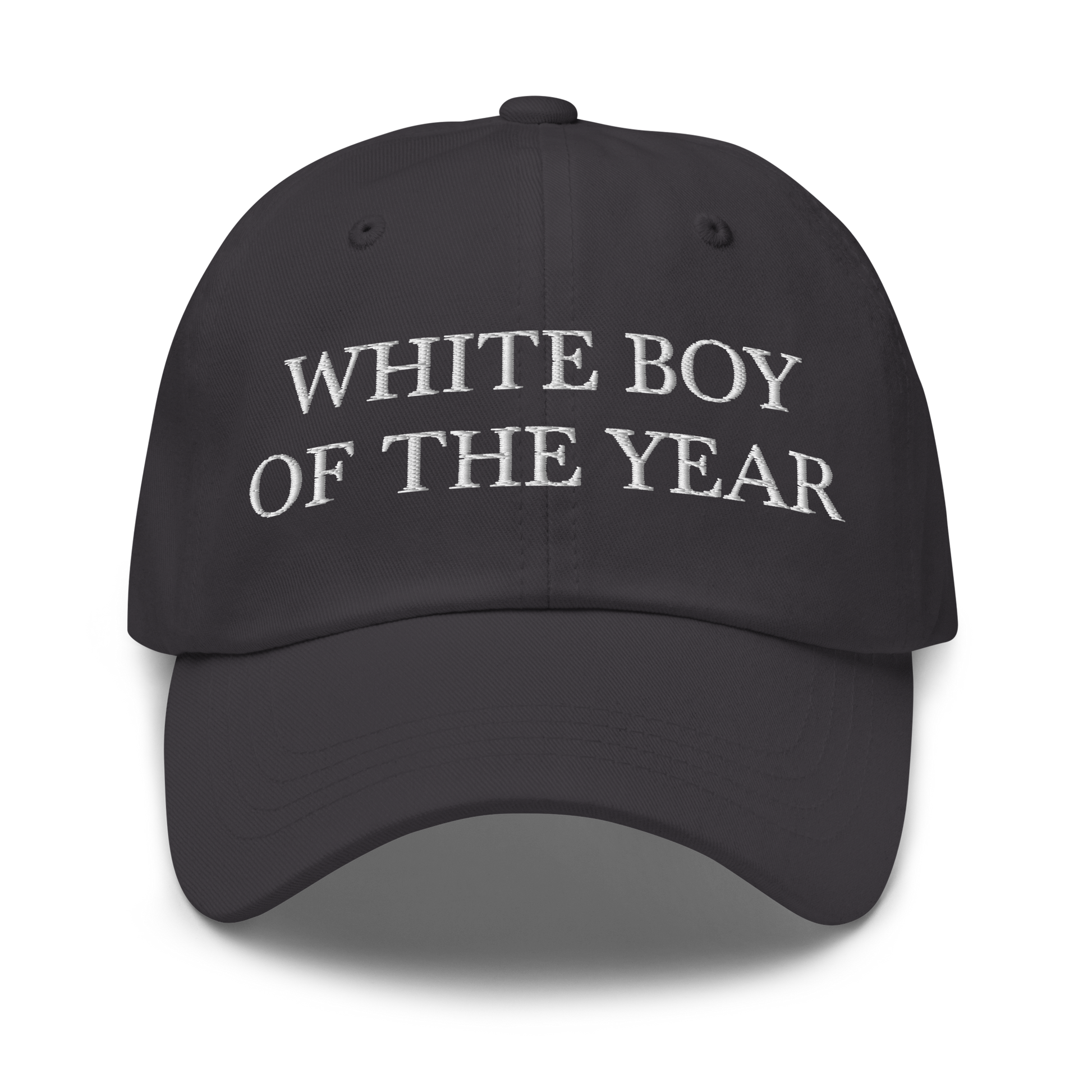 WHITE BOY SUMMER - White Boy Of The Year - "White Boy Of The Year" - White Embroidered Baseball Cap - Hat Dark Grey