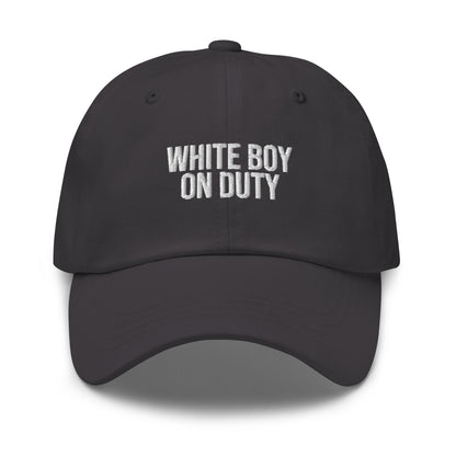 White Boy On Duty embroidered baseball cap in Dark Grey with white embroidery by White Boy Summer