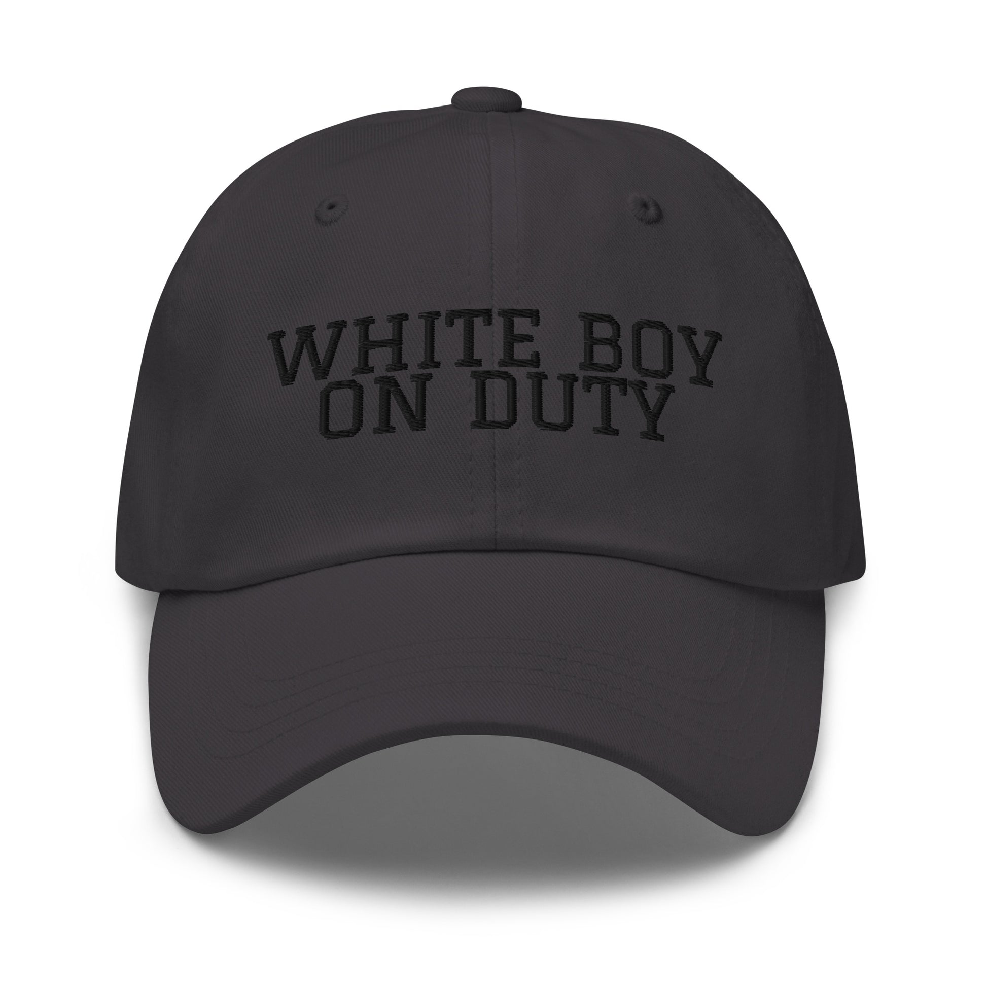 White Boy On Duty embroidered baseball cap in Dark Grey with black embroidery by White Boy Summer