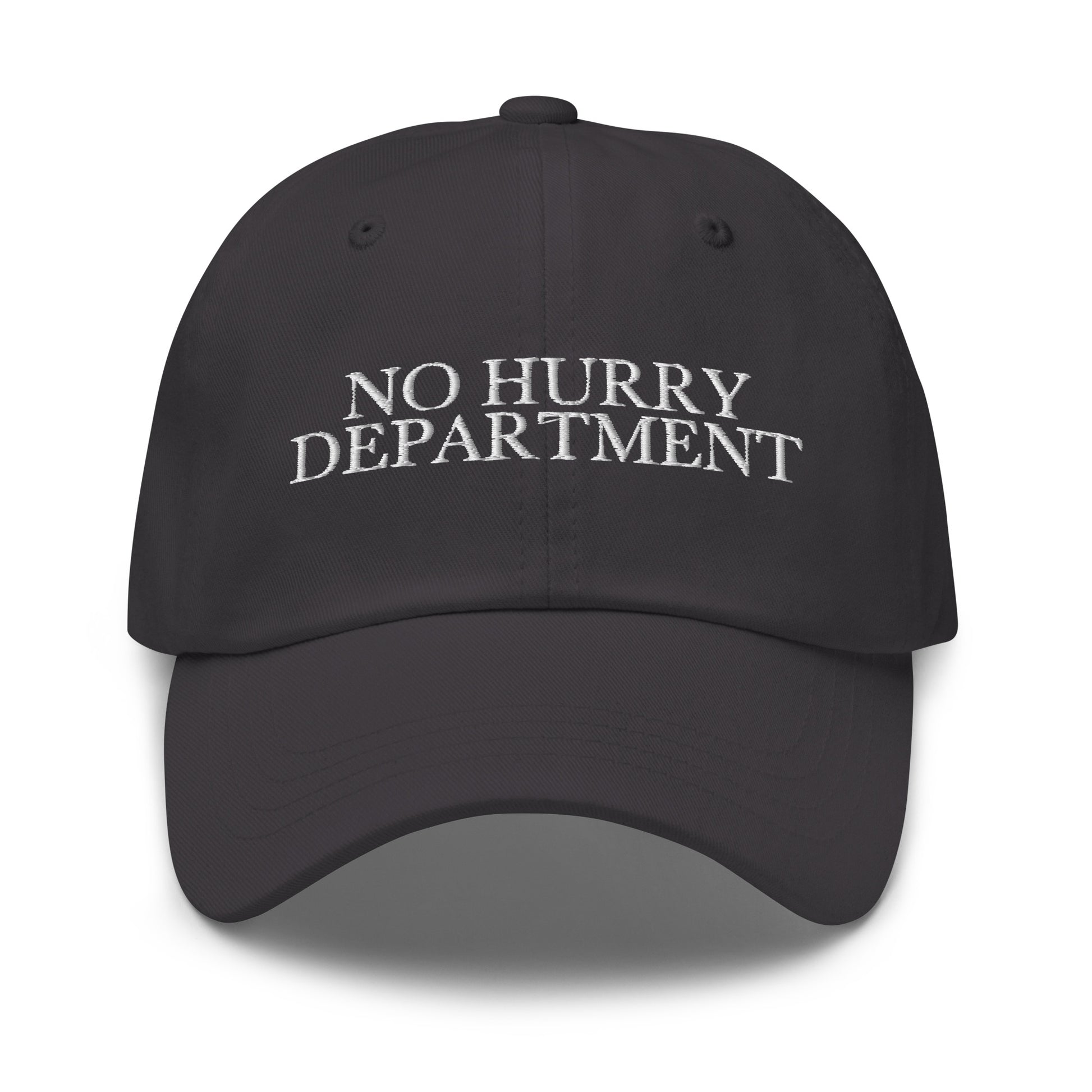 No Hurry Department embroidered baseball cap in Dark Grey with white embroidery by White Boy Summer