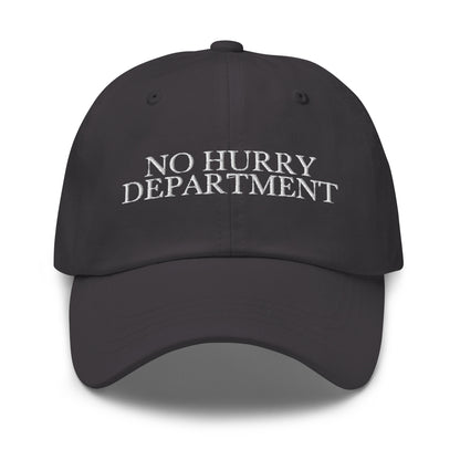 No Hurry Department embroidered baseball cap in Dark Grey with white embroidery by White Boy Summer