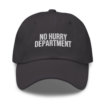 No Hurry Department embroidered baseball cap in Dark Grey with white embroidery by White Boy Summer