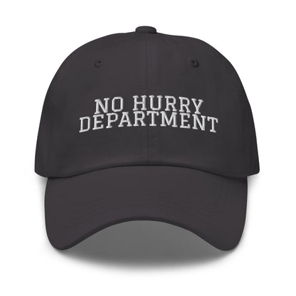 No Hurry Department embroidered baseball cap in Dark Grey with white embroidery by White Boy Summer