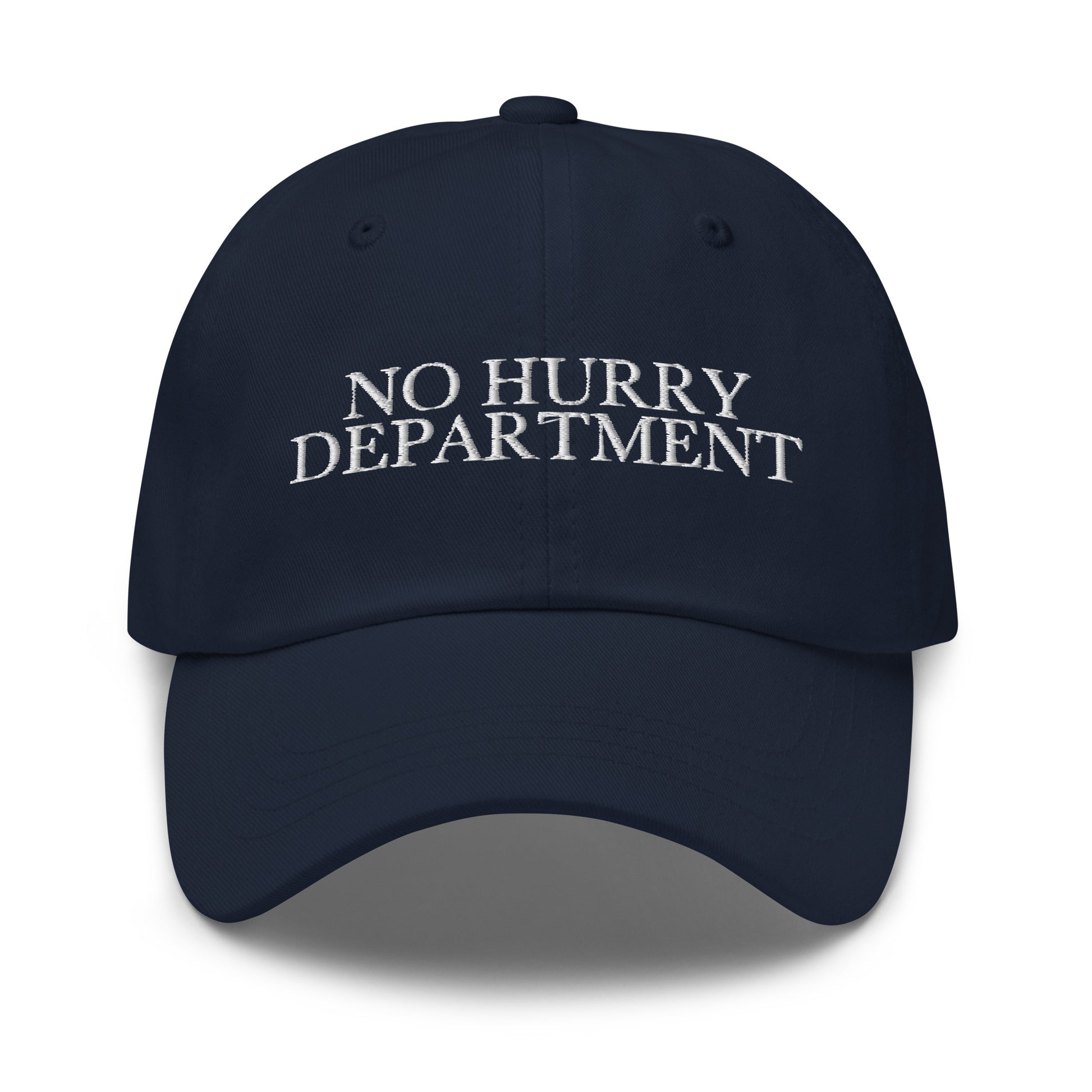 No Hurry Department embroidered baseball cap in Navy with white embroidery by White Boy Summer