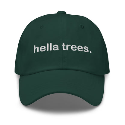 Hella Trees embroidered baseball cap in Spruce with white embroidery by White Boy Summer