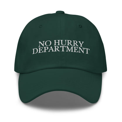 No Hurry Department embroidered baseball cap in Spruce with white embroidery by White Boy Summer
