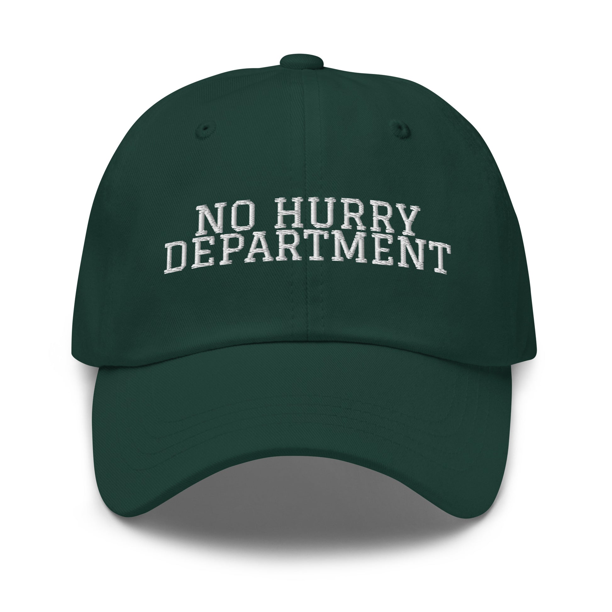 No Hurry Department embroidered baseball cap in Spruce with white embroidery by White Boy Summer