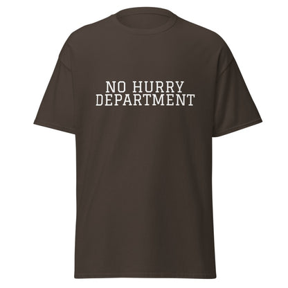 NO HURRY DEPARTMENT Dark Chocolate front mockup