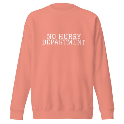 NO HURRY DEPARTMENT Dusty Rose front mockup
