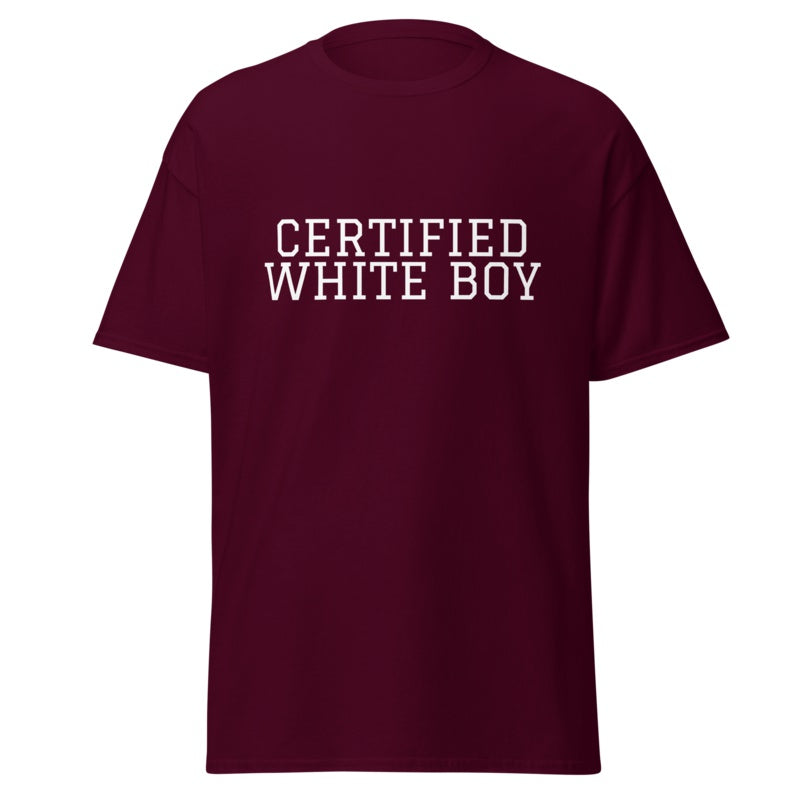 CERTIFIED WHITE BOY Maroon front mockup