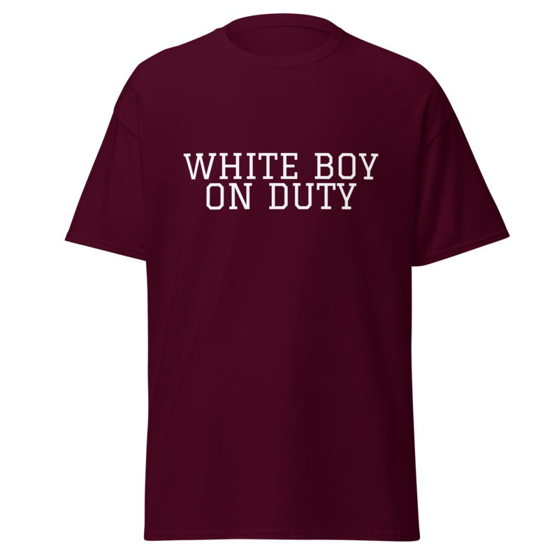 WHITE BOY ON DUTY Maroon front mockup