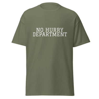 NO HURRY DEPARTMENT Military Green front mockup
