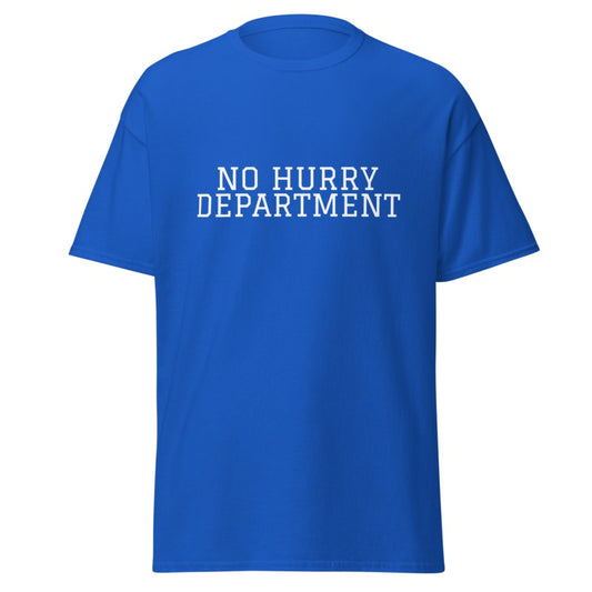 NO HURRY DEPARTMENT Royal front mockup