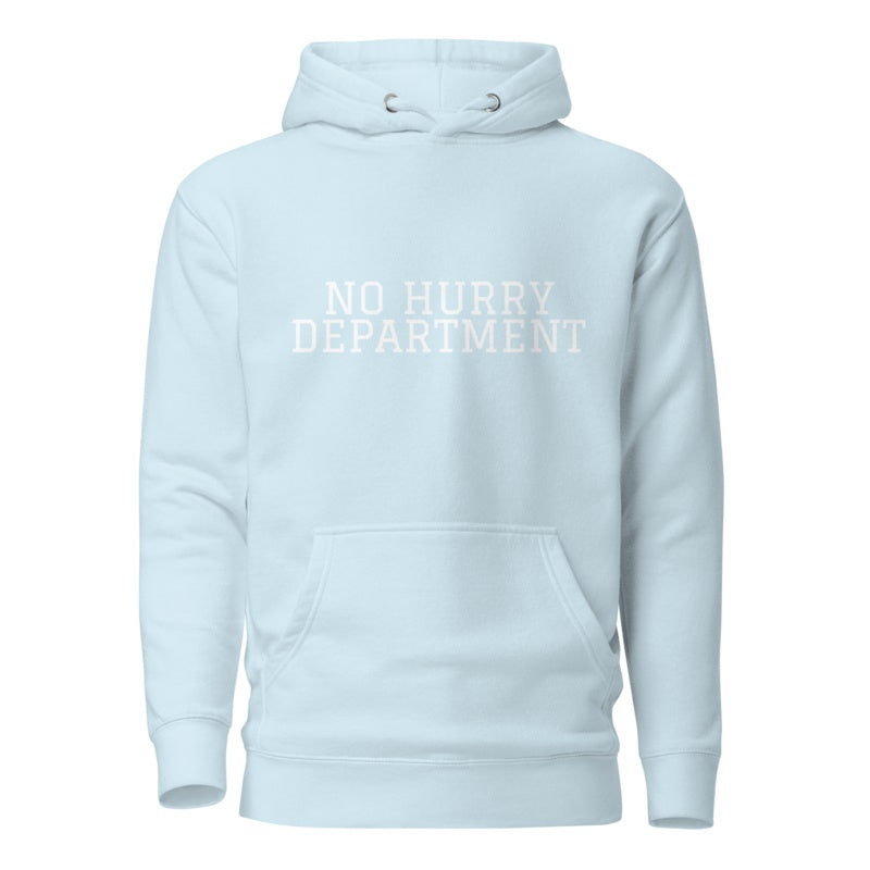 NO HURRY DEPARTMENT Sky Blue front mockup