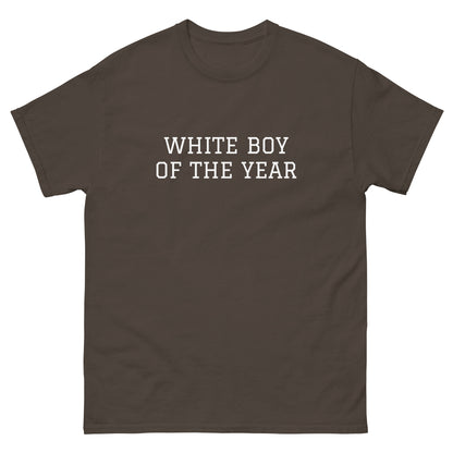 WHITE BOY SUMMER - White Boy Of The Year - "White Boy Of The Year" - Classic Cotton Tee - T-Shirt Dark Chocolate