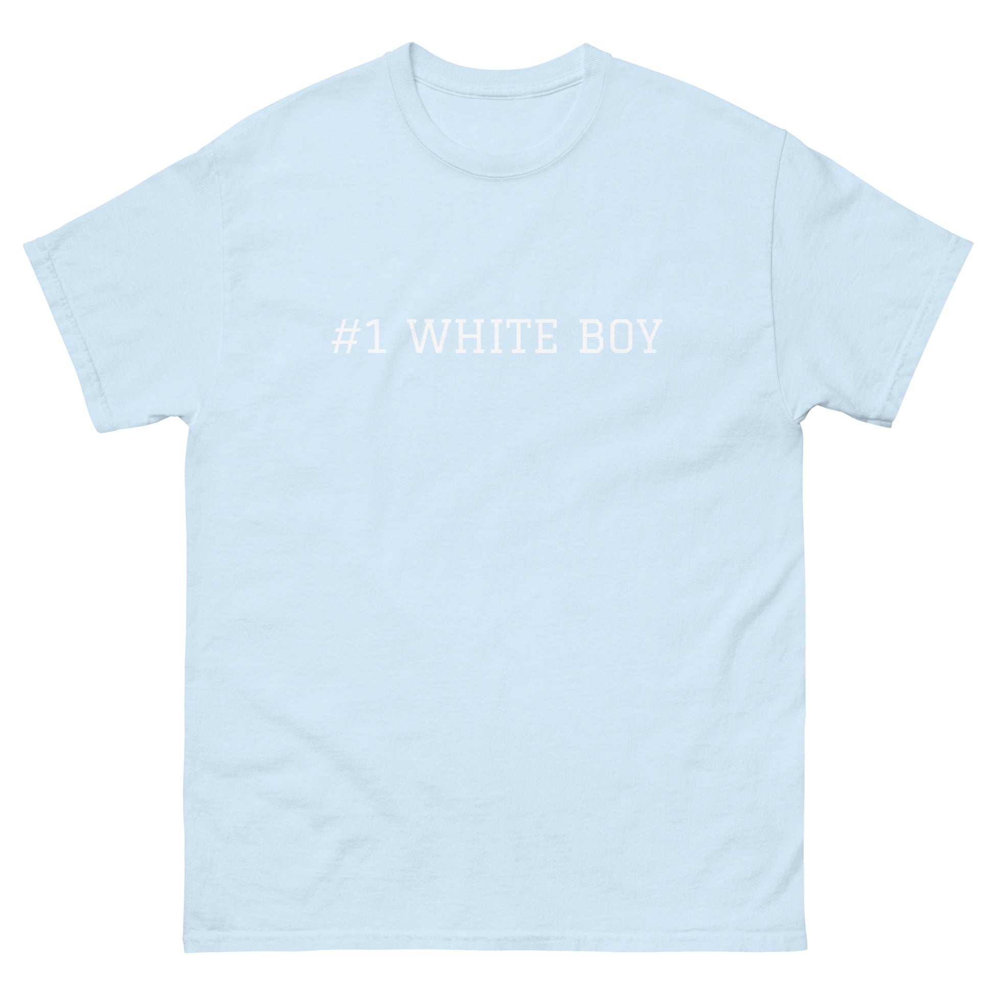 WHITE BOY SUMMER - White Boy Of The Year - "#1 White Boy" - Classic Cotton Tee - T-Shirt Light Blue