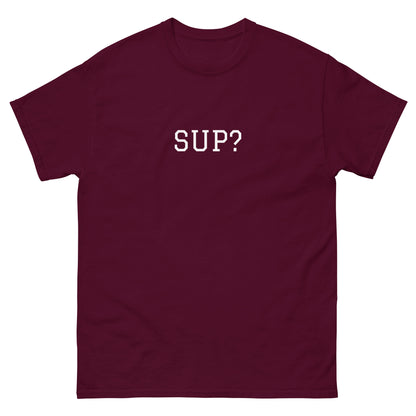 WHITE BOY SUMMER - Sup? - "Sup?" - Classic Cotton Tee - T-Shirt Maroon