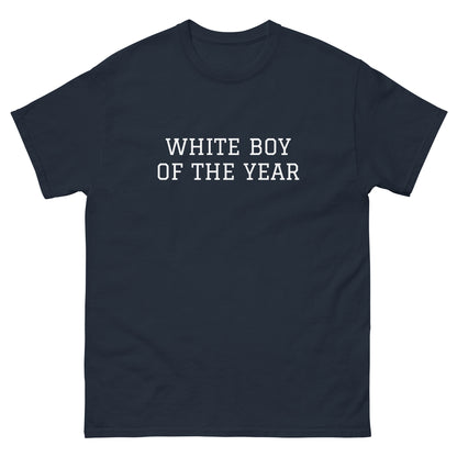 WHITE BOY SUMMER - White Boy Of The Year - "White Boy Of The Year" - Classic Cotton Tee - T-Shirt Navy