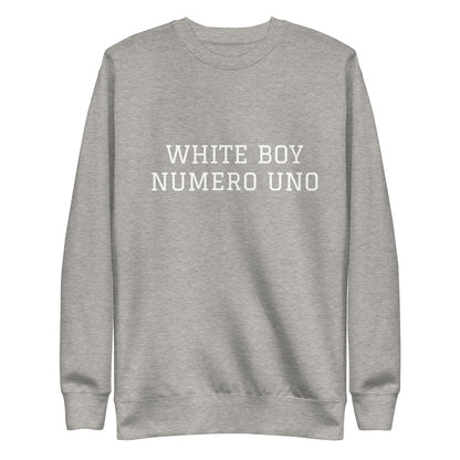 WHITE BOY SUMMER - White Boy Of The Year - "White Boy Numero Uno" - Classic Crewneck Sweatshirt - Sweatshirt Carbon Grey