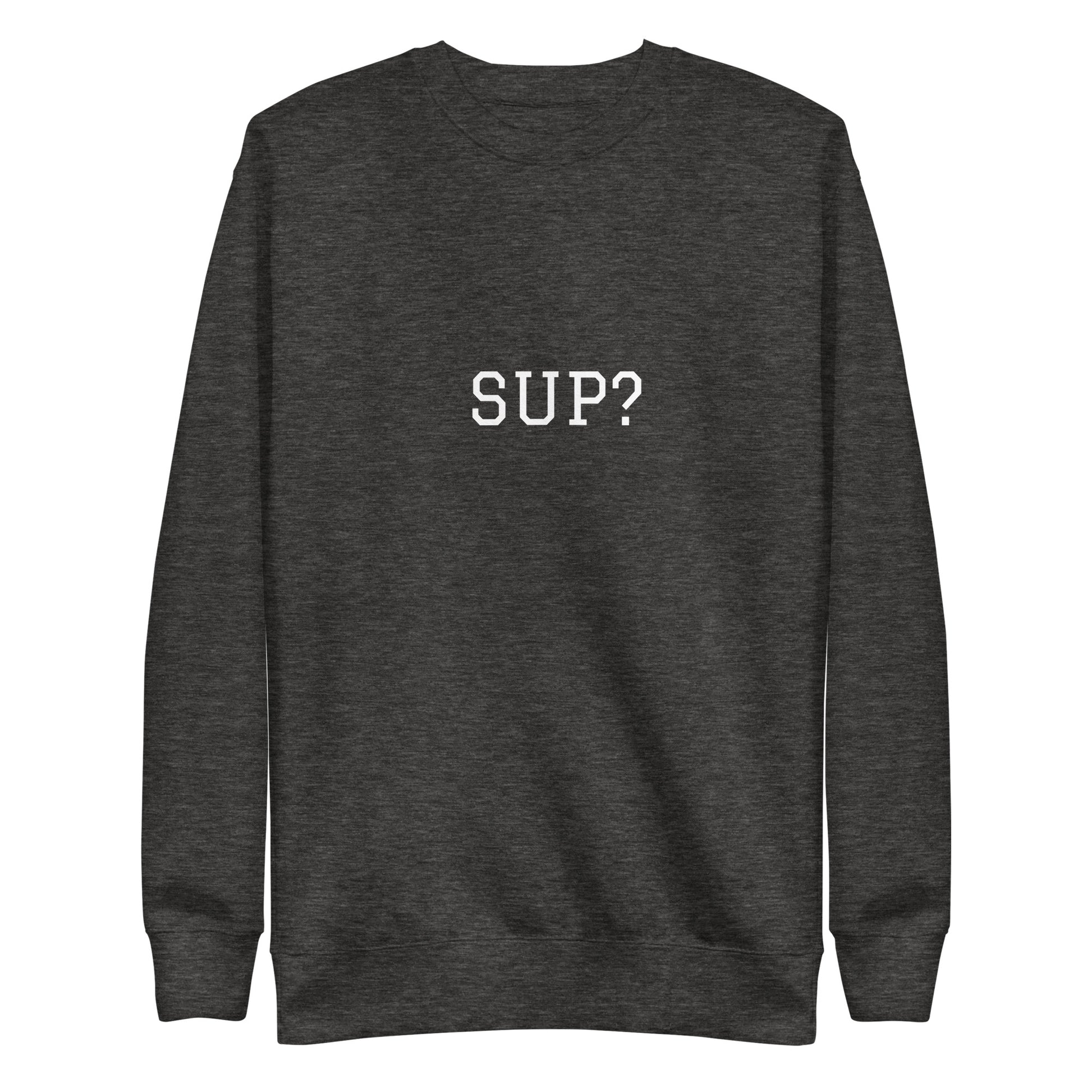 WHITE BOY SUMMER - Sup? - "Sup?" - Classic Crewneck Sweatshirt - Sweatshirt Charcoal Heather