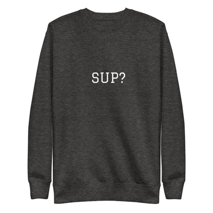 WHITE BOY SUMMER - Sup? - "Sup?" - Classic Crewneck Sweatshirt - Sweatshirt Charcoal Heather
