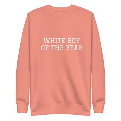 WHITE BOY SUMMER - White Boy Of The Year - "White Boy Of The Year" - Classic Crewneck Sweatshirt - Sweatshirt Dusty Rose