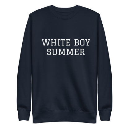 WHITE BOY SUMMER - Originals - "White Boy Summer" - Classic Crewneck Sweatshirt - Sweatshirt Navy Blazer