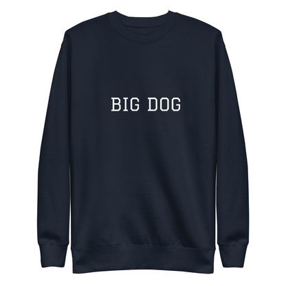 WHITE BOY SUMMER - Big Dog - "Big Dog" - Classic Crewneck Sweatshirt - Sweatshirt Navy Blazer