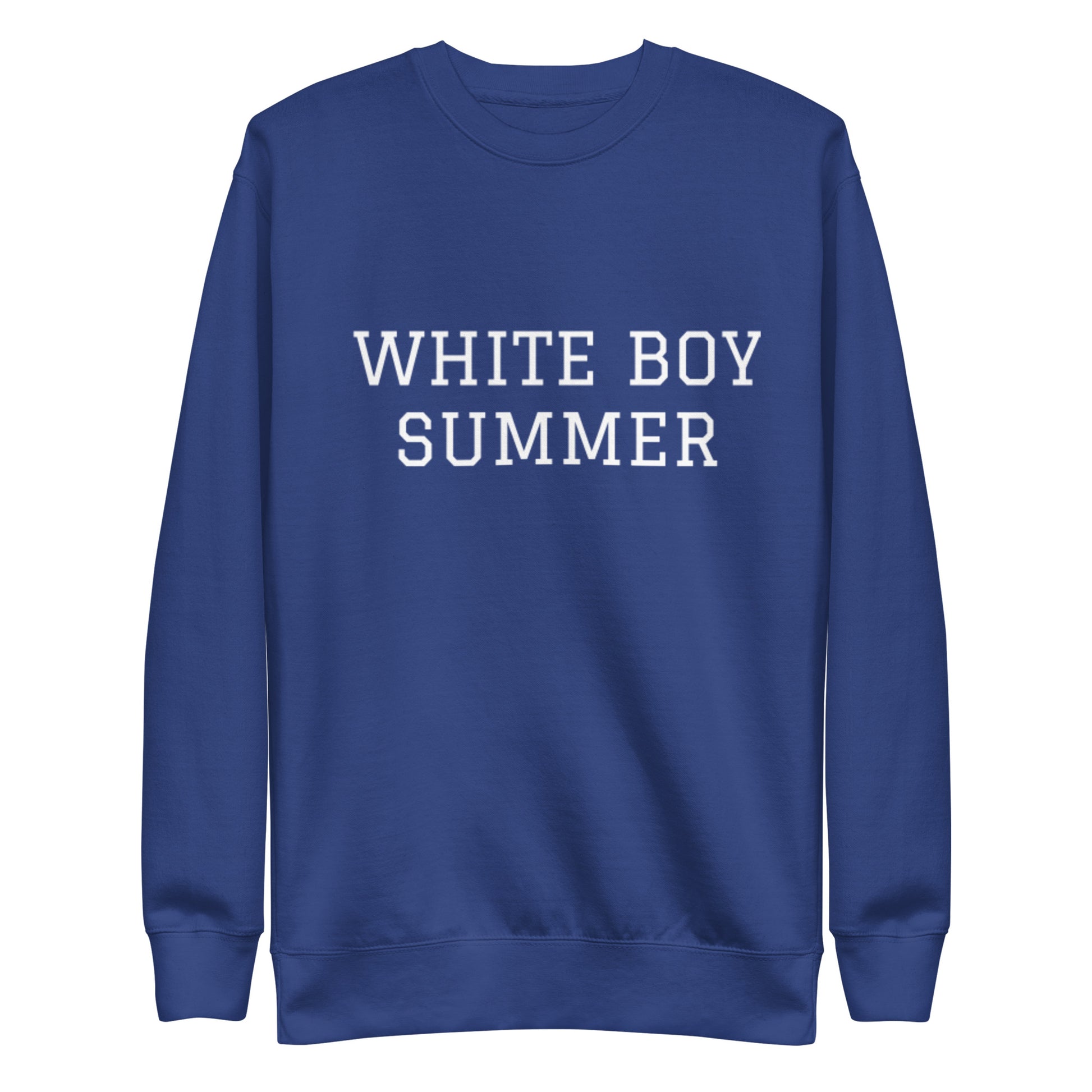 WHITE BOY SUMMER - Originals - "White Boy Summer" - Classic Crewneck Sweatshirt - Sweatshirt Team Royal